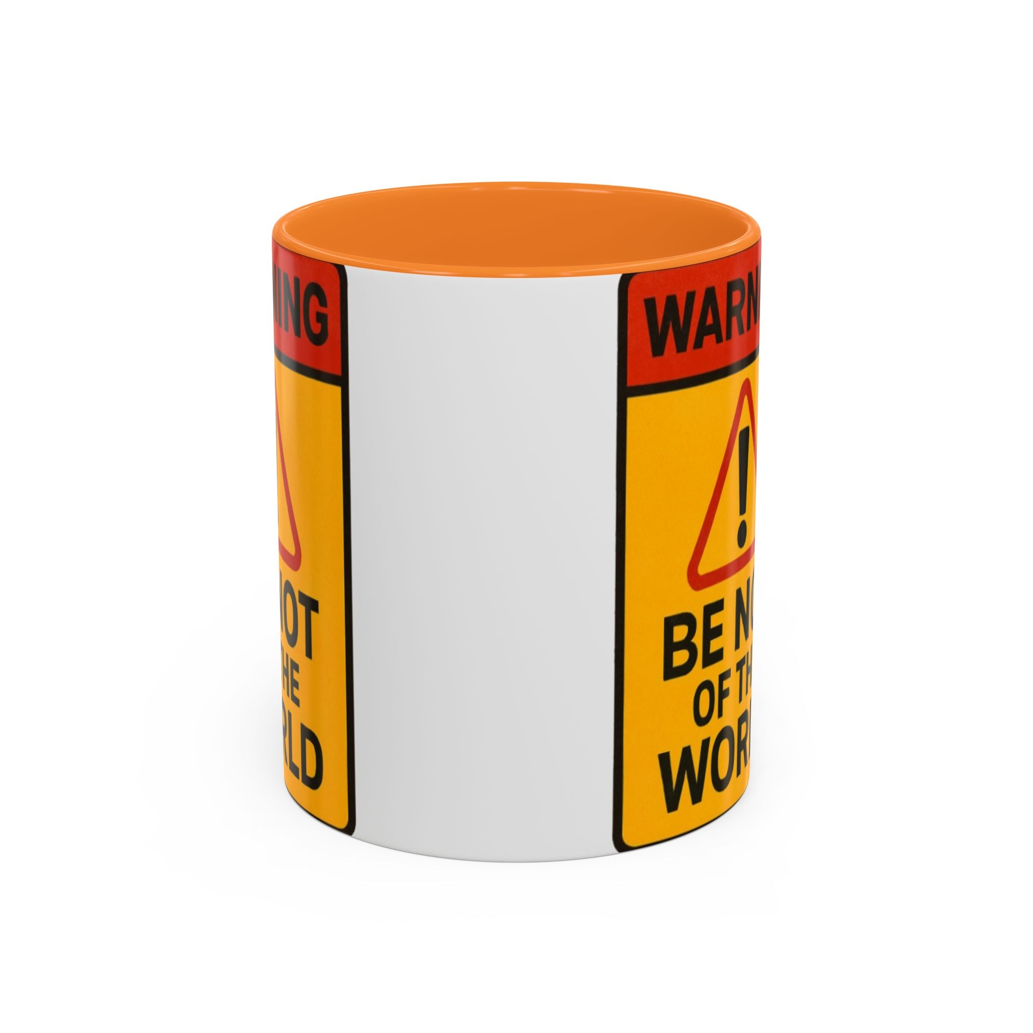 “Be not of the world” Colorful Mugs (11oz, 15oz)