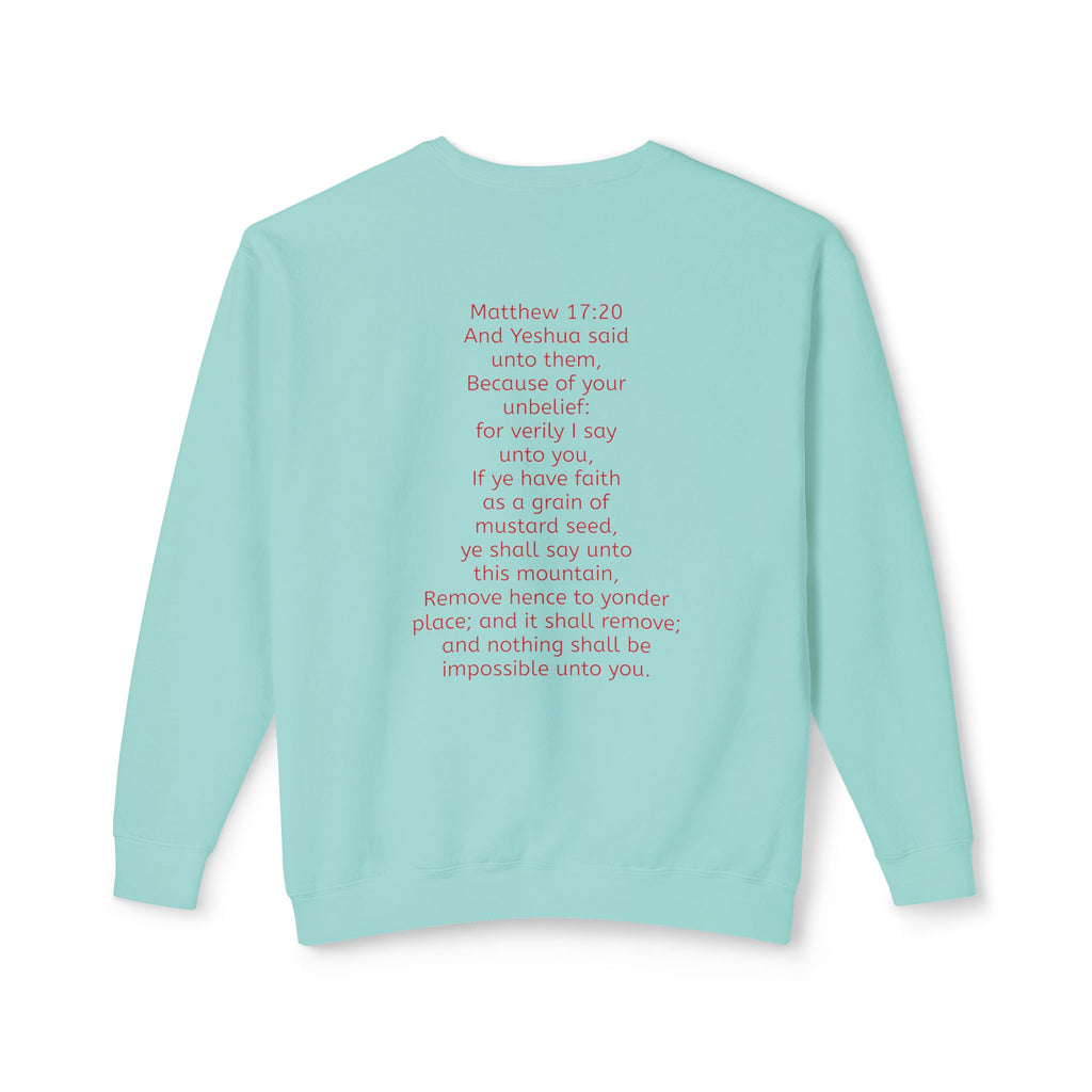 Move mountains Lightweight  Sweatshirt