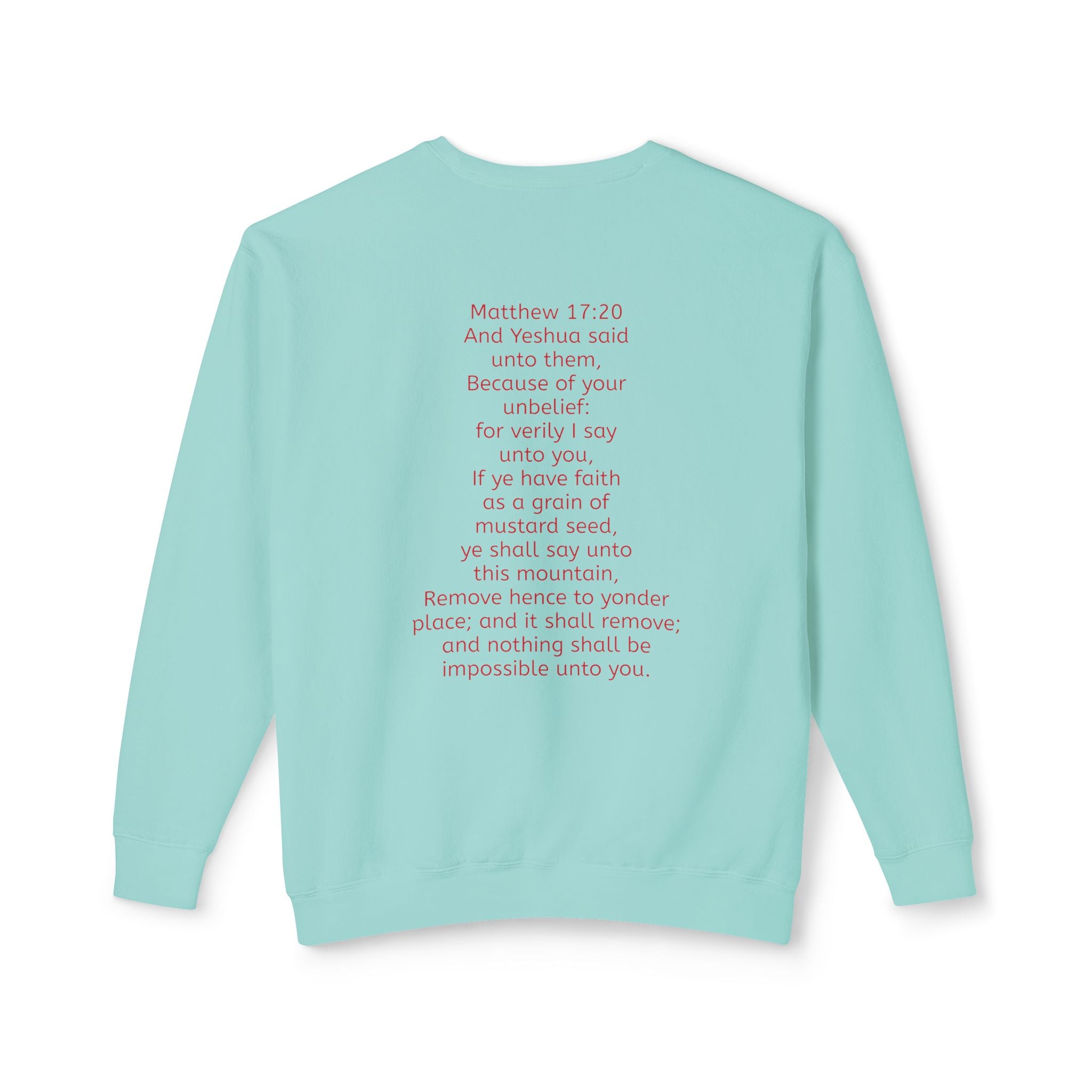 Move mountains Lightweight  Sweatshirt