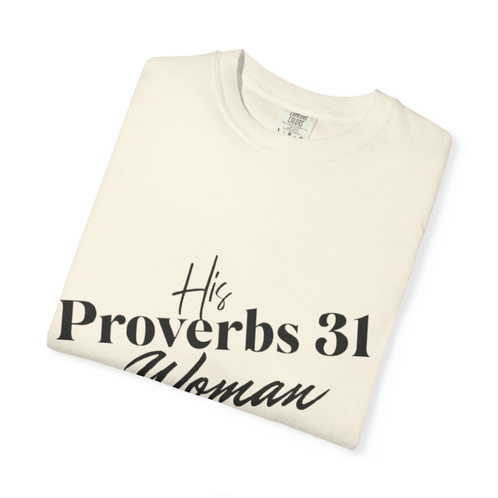 His Proverbs 31 T-shirt