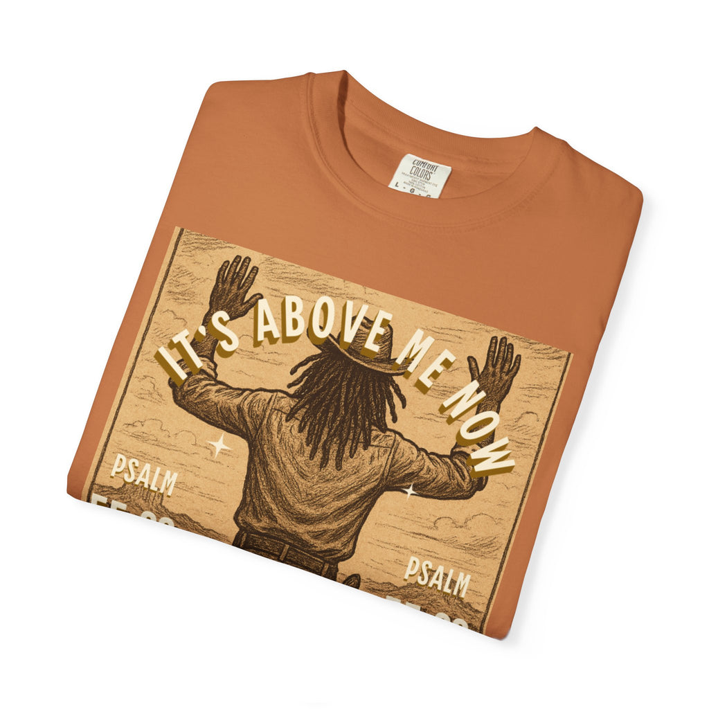 “Cast thy burdens” Unisex Garment-Dyed T-shirt