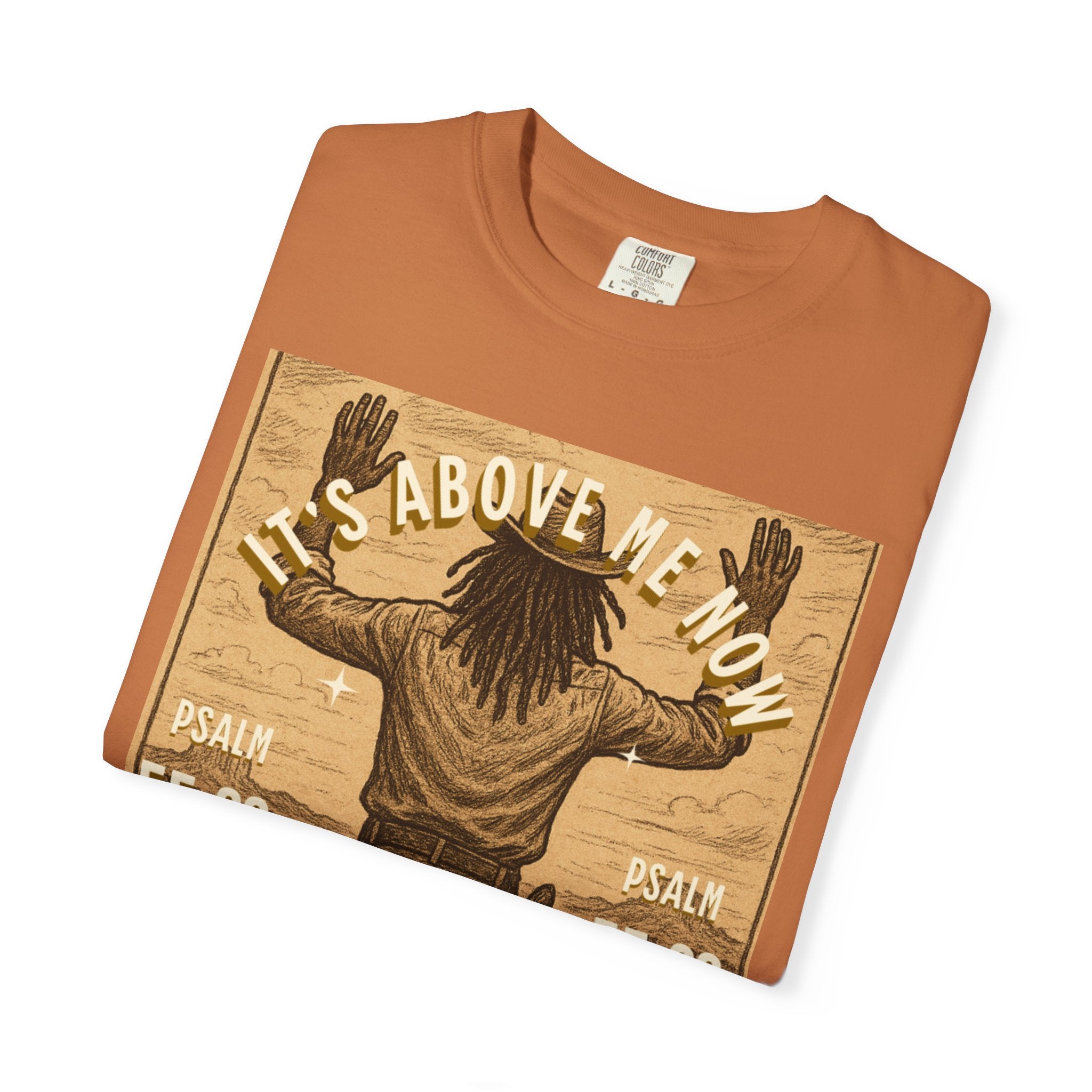 “Cast thy burdens” Unisex Garment-Dyed T-shirt