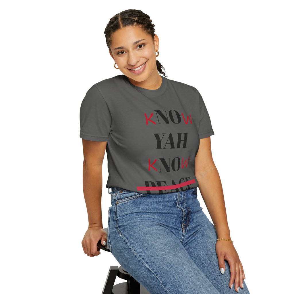 Women’s “Know Yah” Unisex Garment-Dyed T-shirt