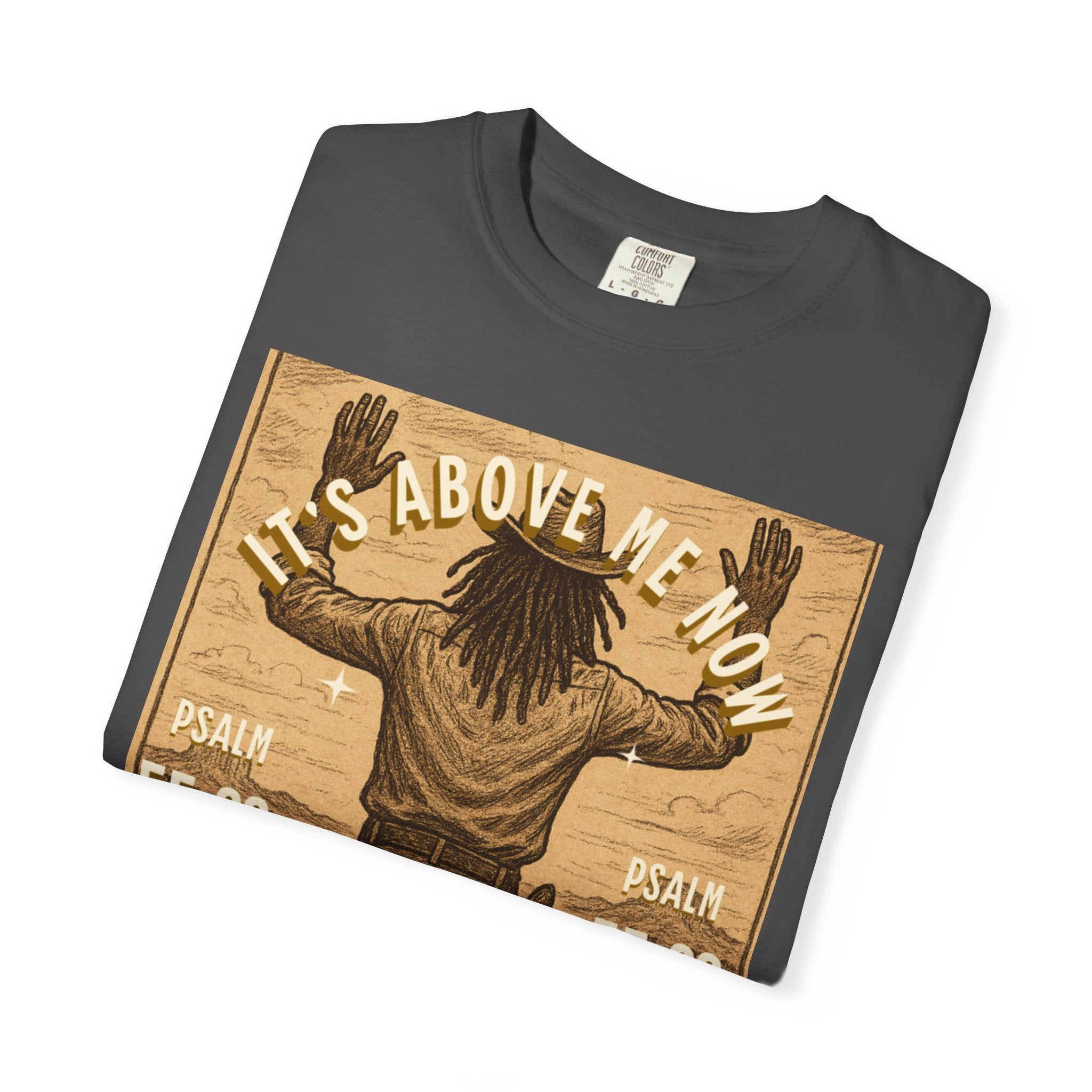 “Cast thy burdens” Unisex Garment-Dyed T-shirt