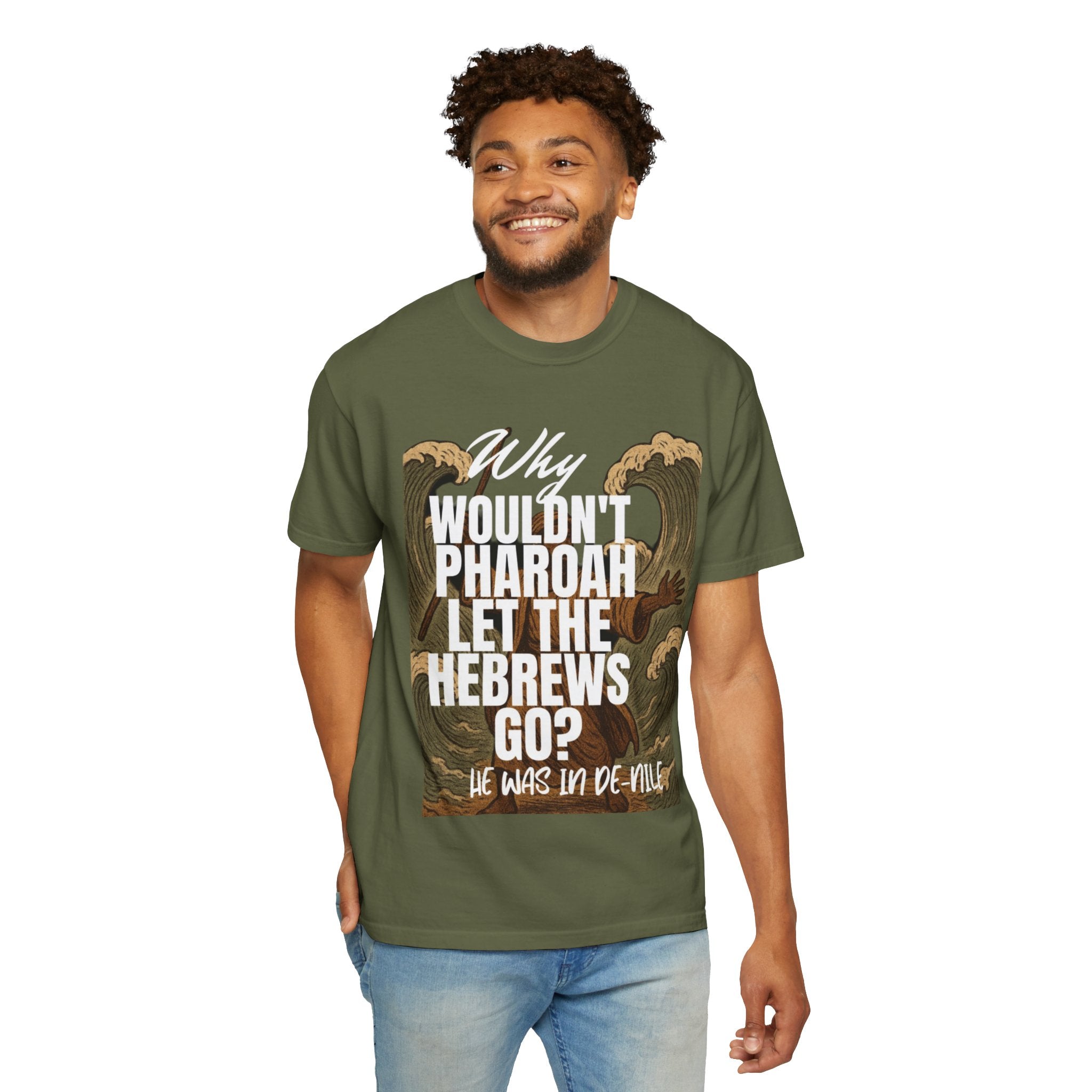 “Pharaoh DAD JOKE” Unisex Garment-Dyed T-shirt