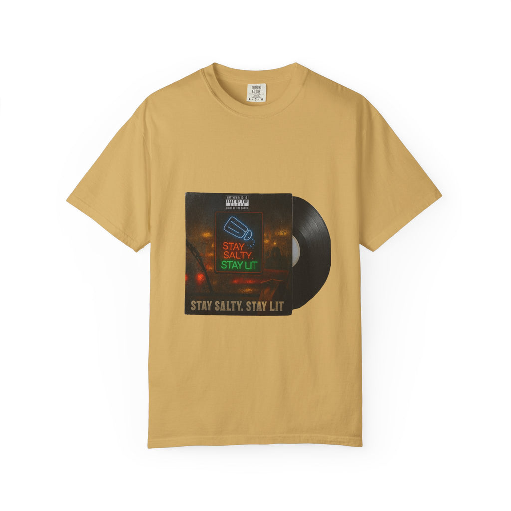 “Salty and lit” Unisex Garment-Dyed T-shirt