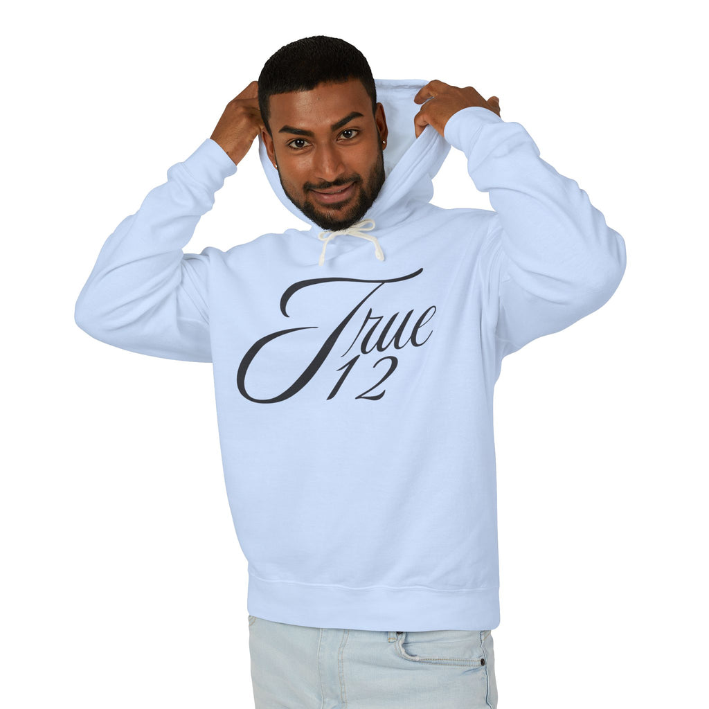 “True12” Unisex Lightweight Hooded Sweatshirt