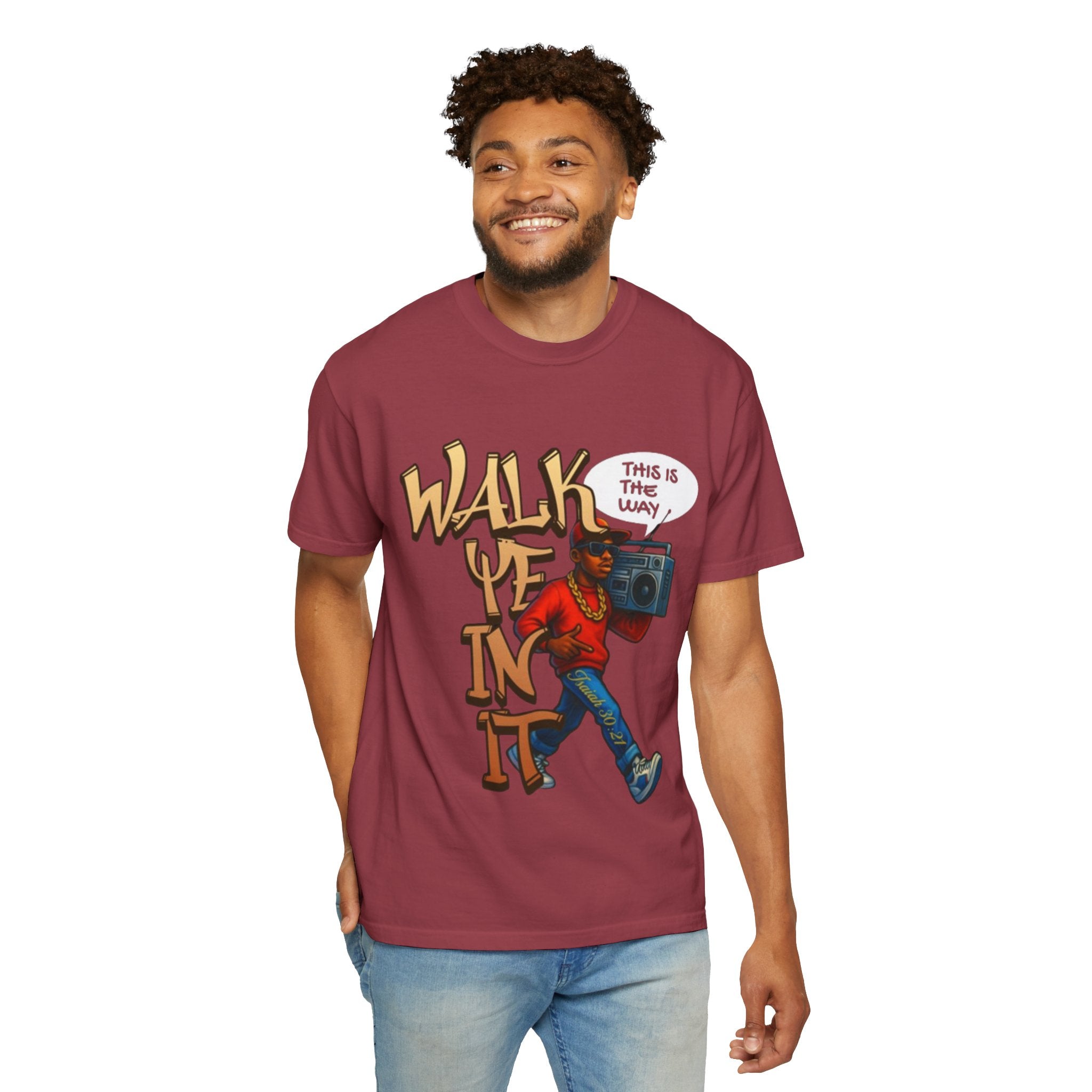 “WALK YE IN IT” Unisex T-shirt