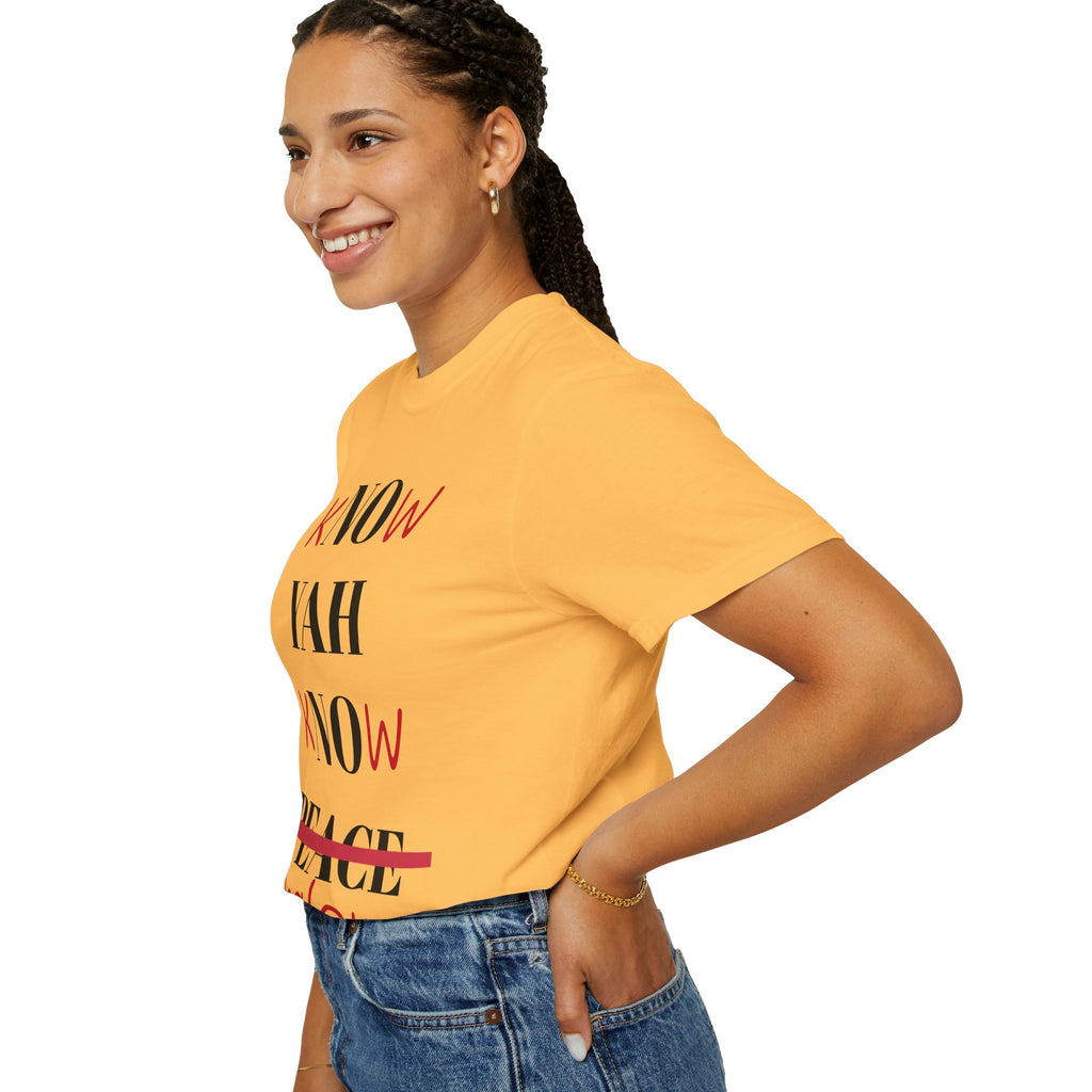 Women’s “Know Yah” Unisex Garment-Dyed T-shirt