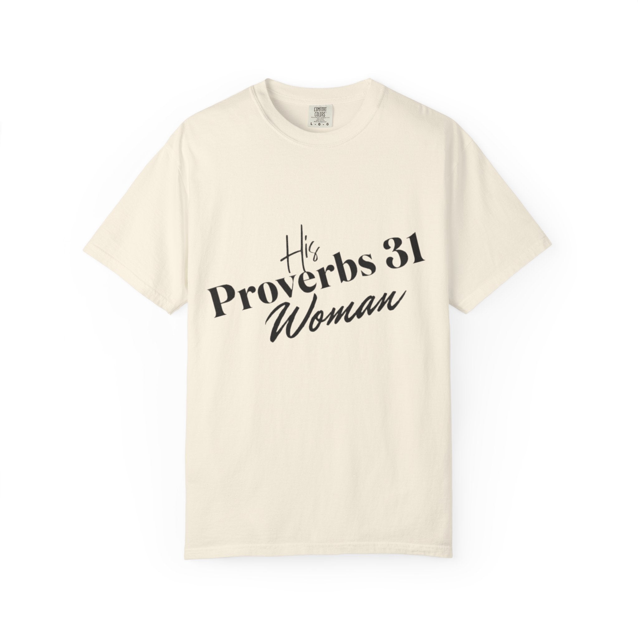 His Proverbs 31 T-shirt