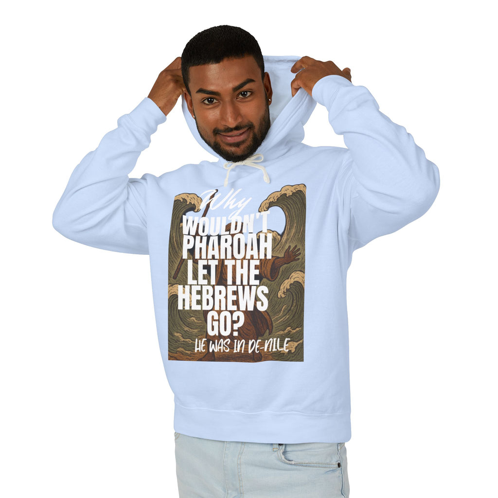 “Pharaoh DAD JOKE” Unisex Lightweight Hooded Sweatshirt