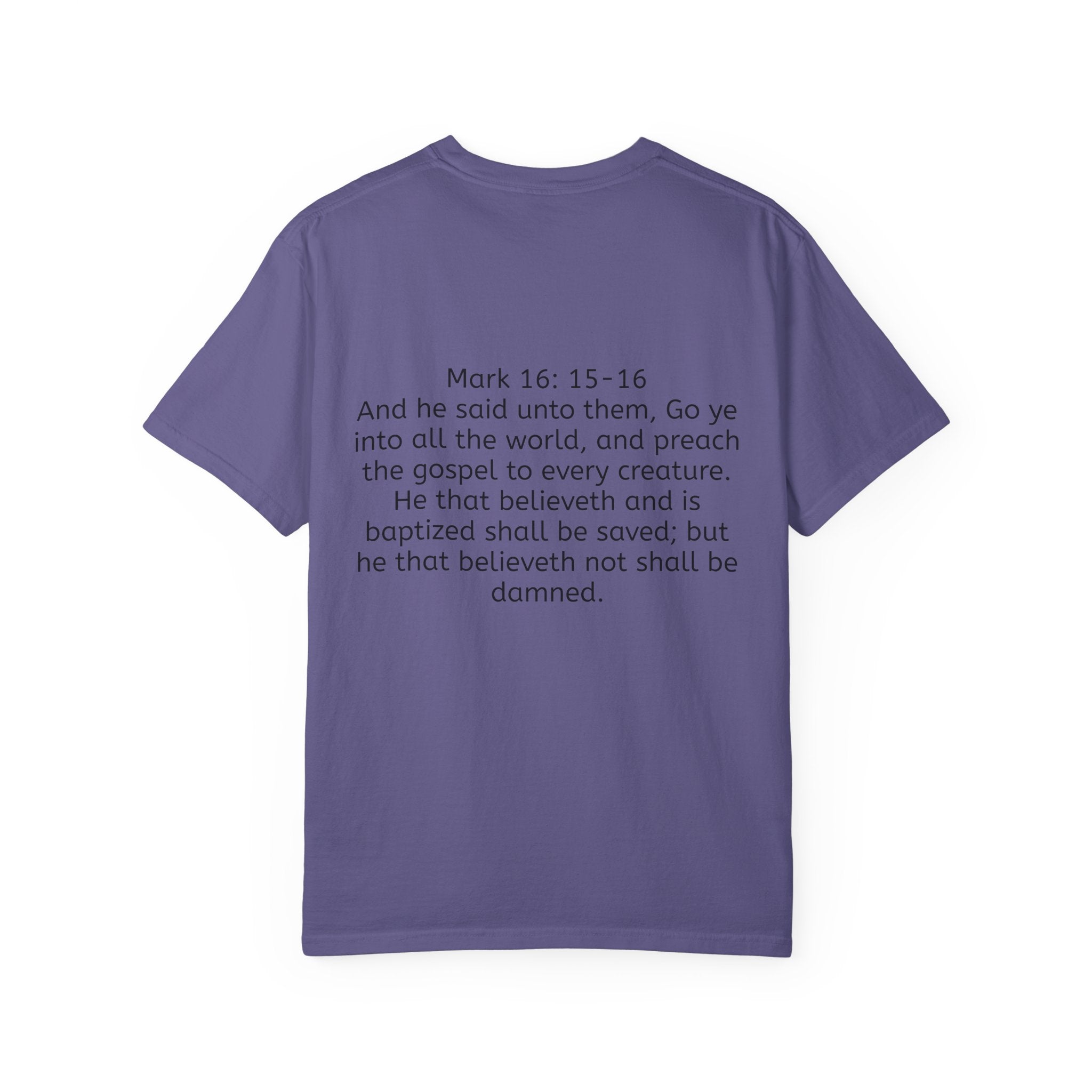 “Spread the gospel” Unisex Garment-Dyed T-shirt