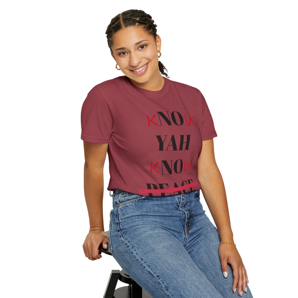 Women’s “Know Yah” Unisex Garment-Dyed T-shirt