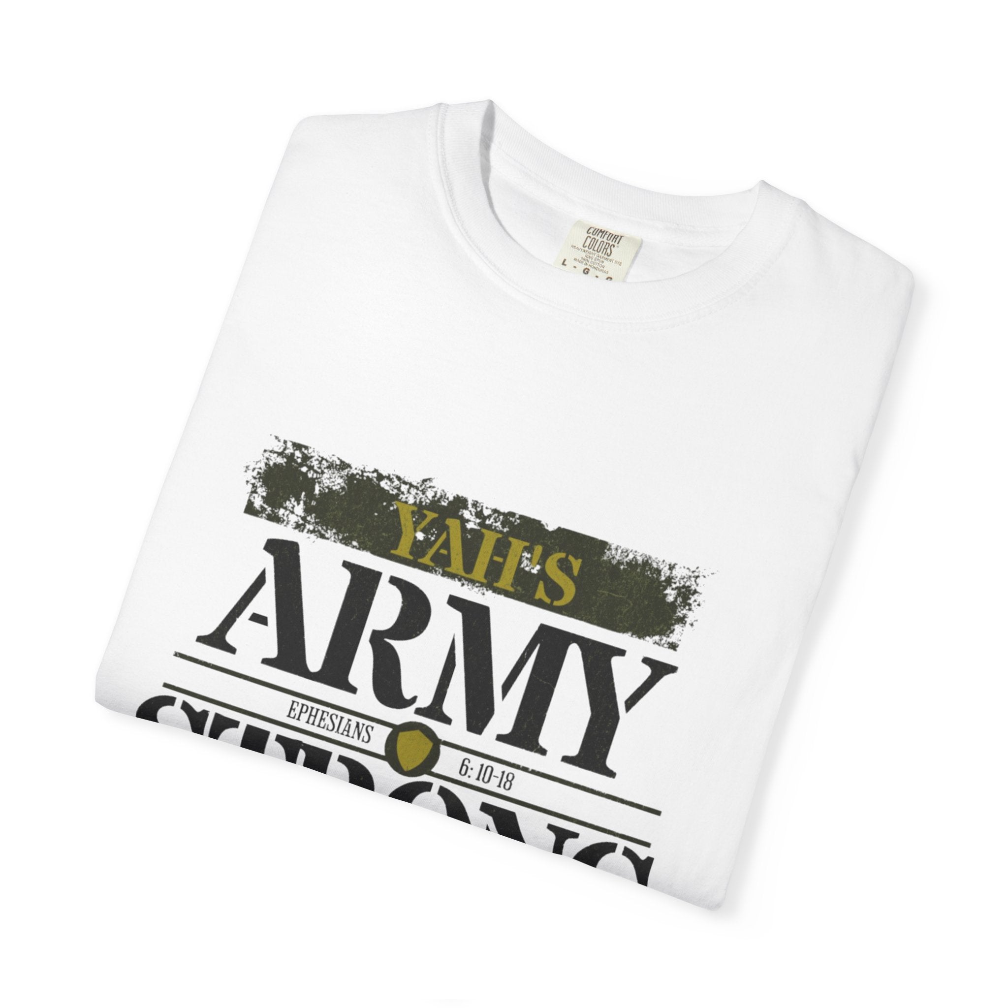 “Yah’s Army” Garment-Dyed T-shirt