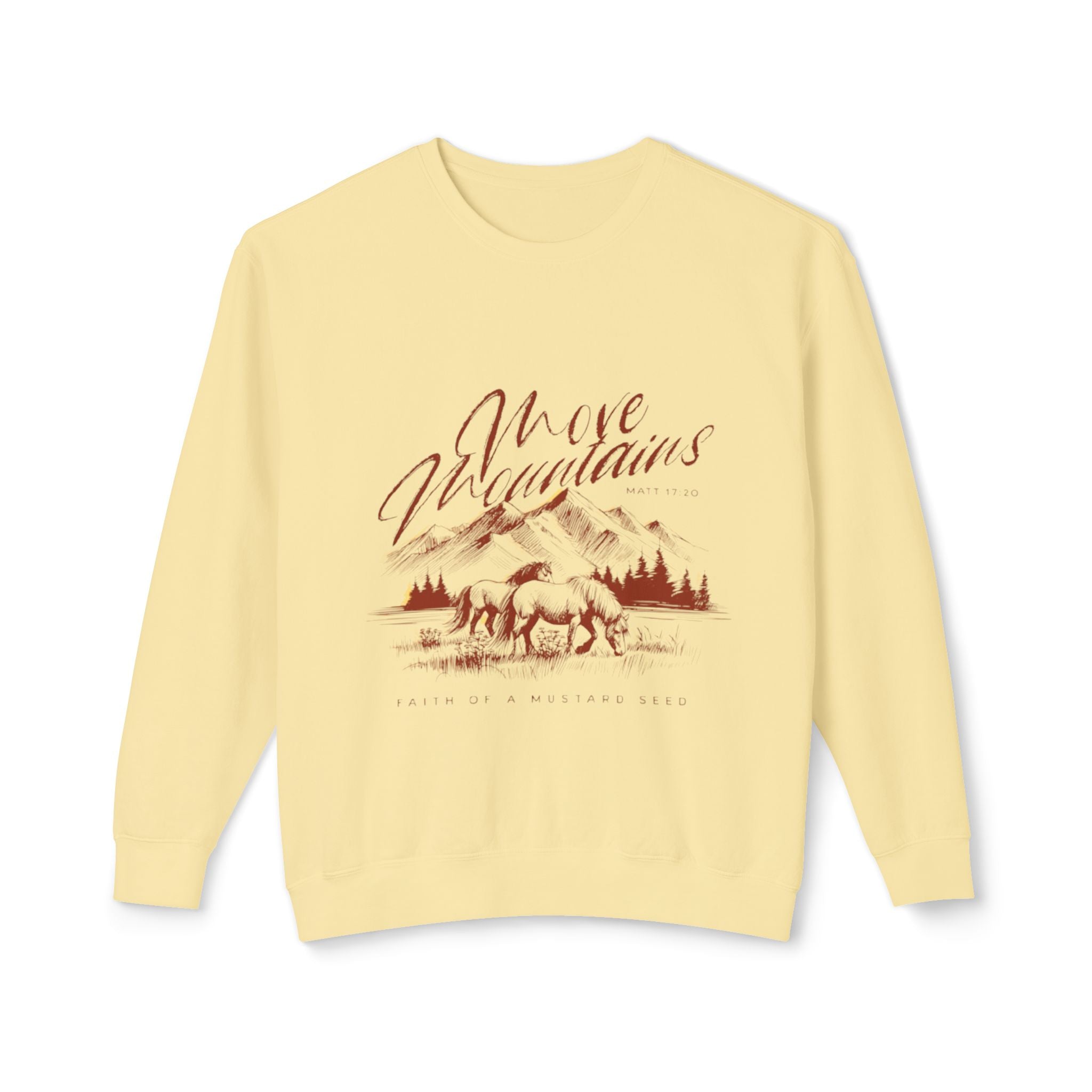 Move mountains Lightweight  Sweatshirt