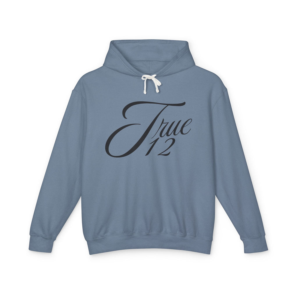 “True12” Unisex Lightweight Hooded Sweatshirt