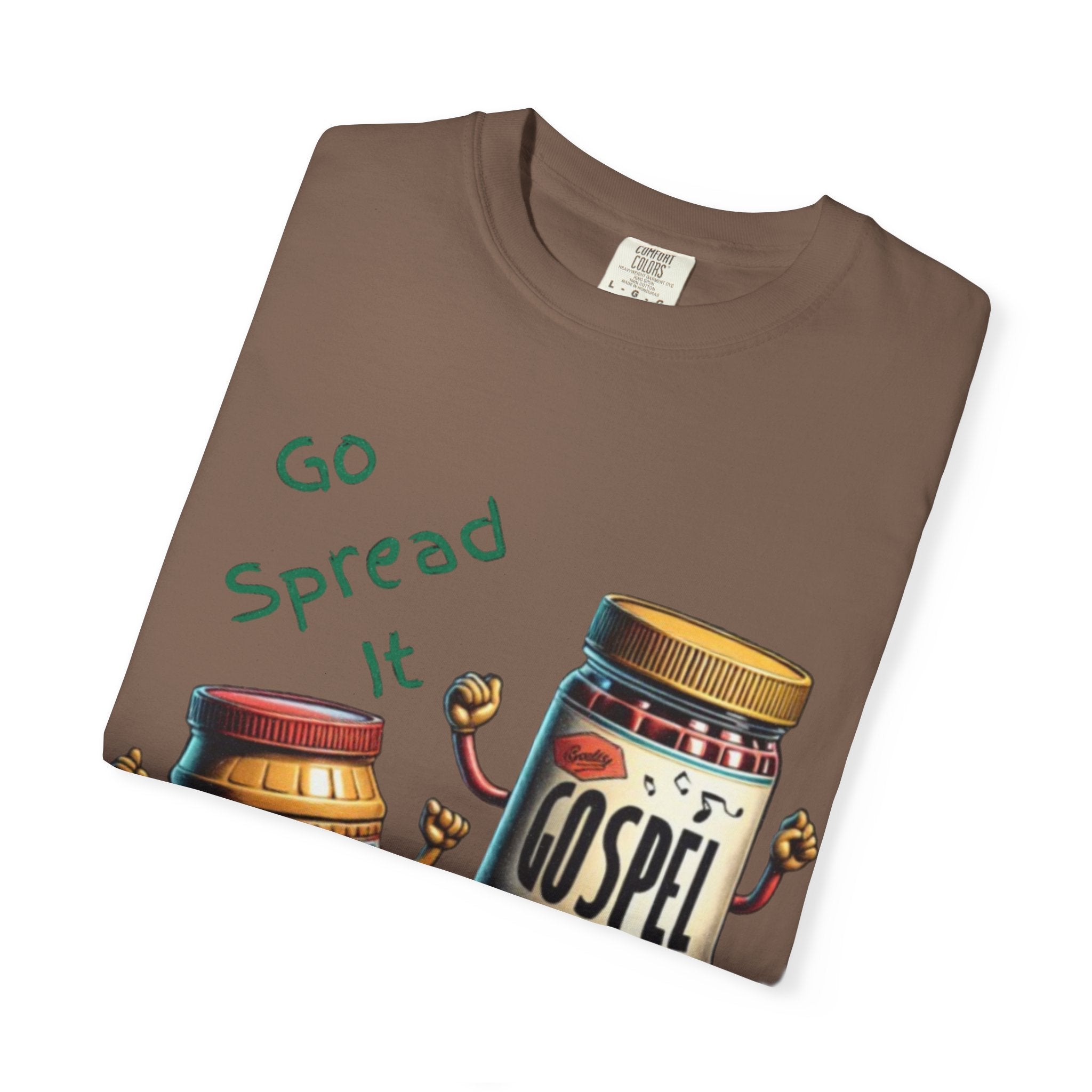 “Spread the gospel” Unisex Garment-Dyed T-shirt