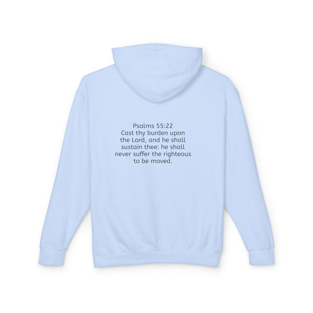 “Cast thy burdens” Lightweight Hooded Sweatshirt