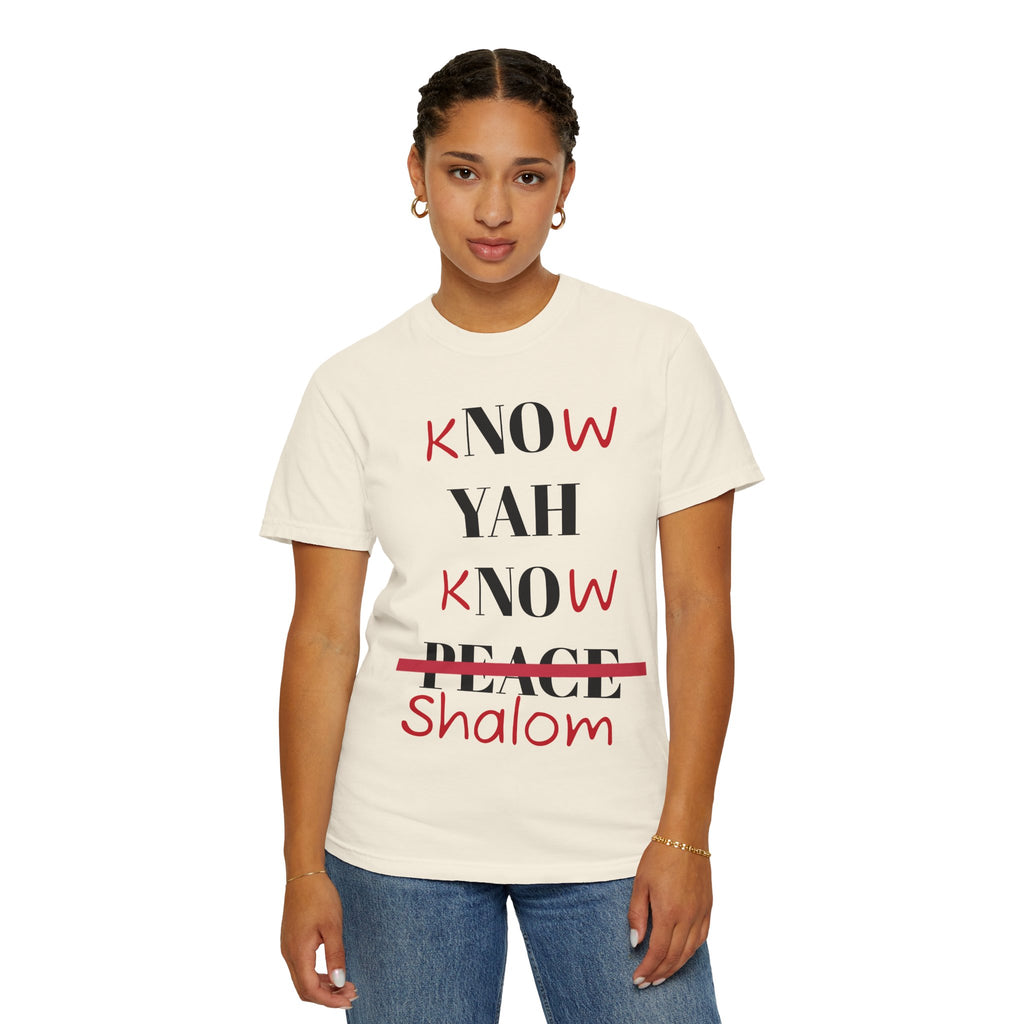 “Know Yah” Unisex Garment-Dyed T-shirt