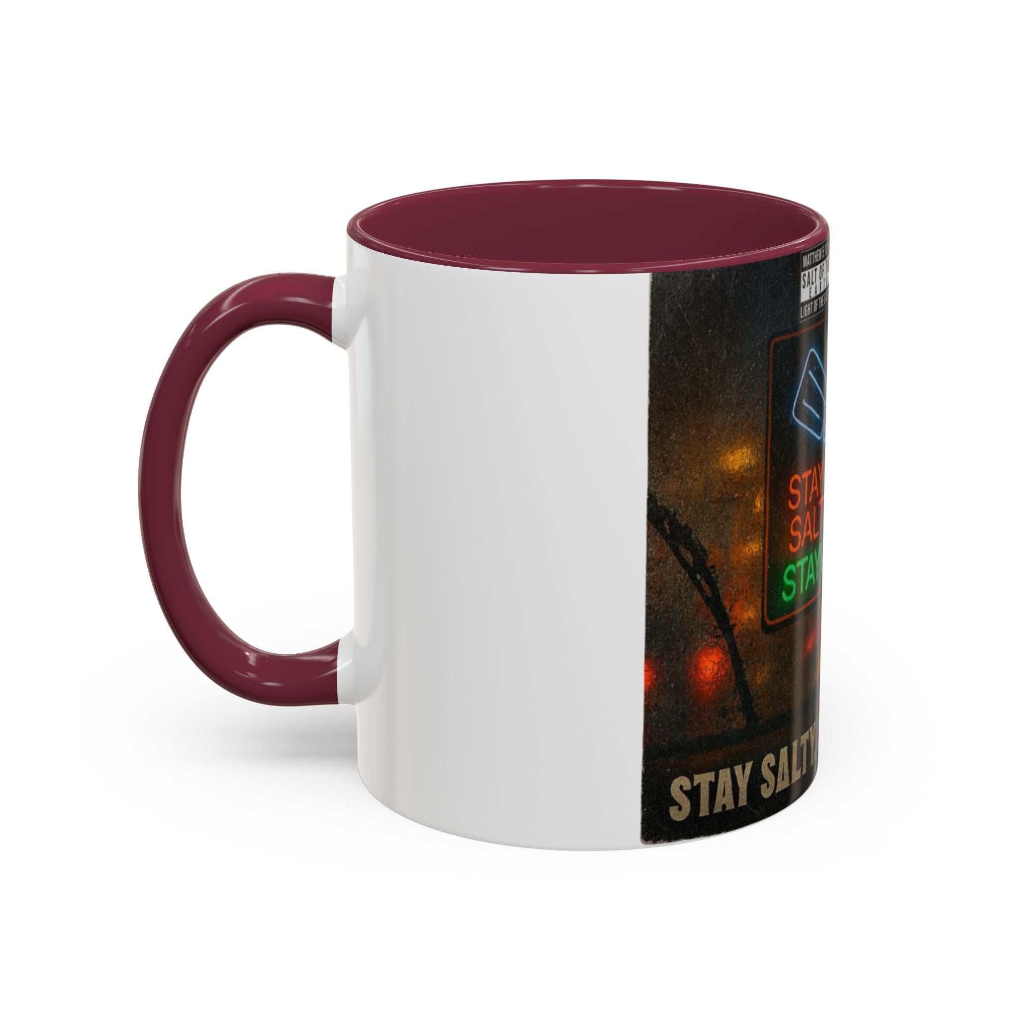 “Stay salty”  Colorful Mugs (11oz, 15oz)
