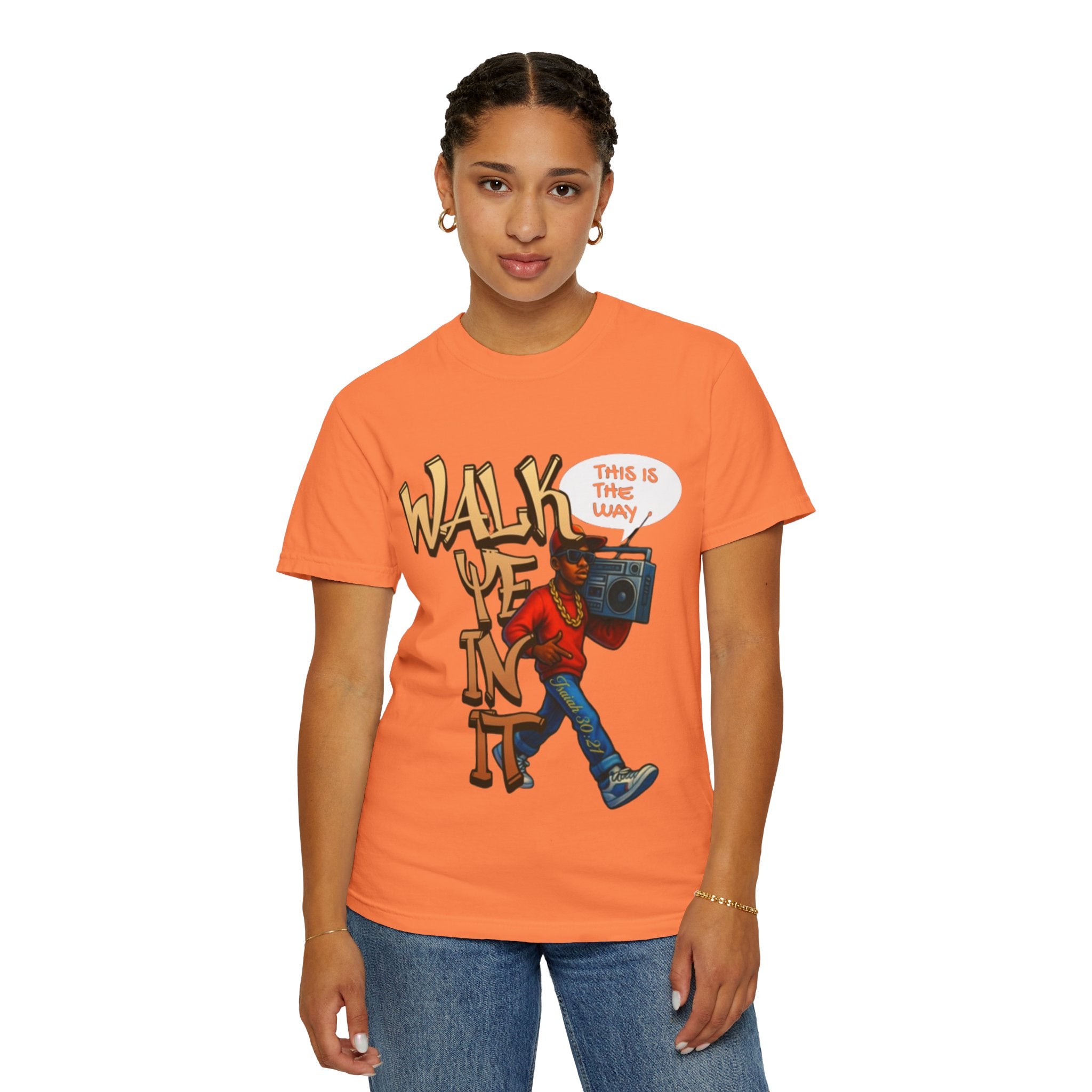 “WALK YE IN IT” Unisex T-shirt