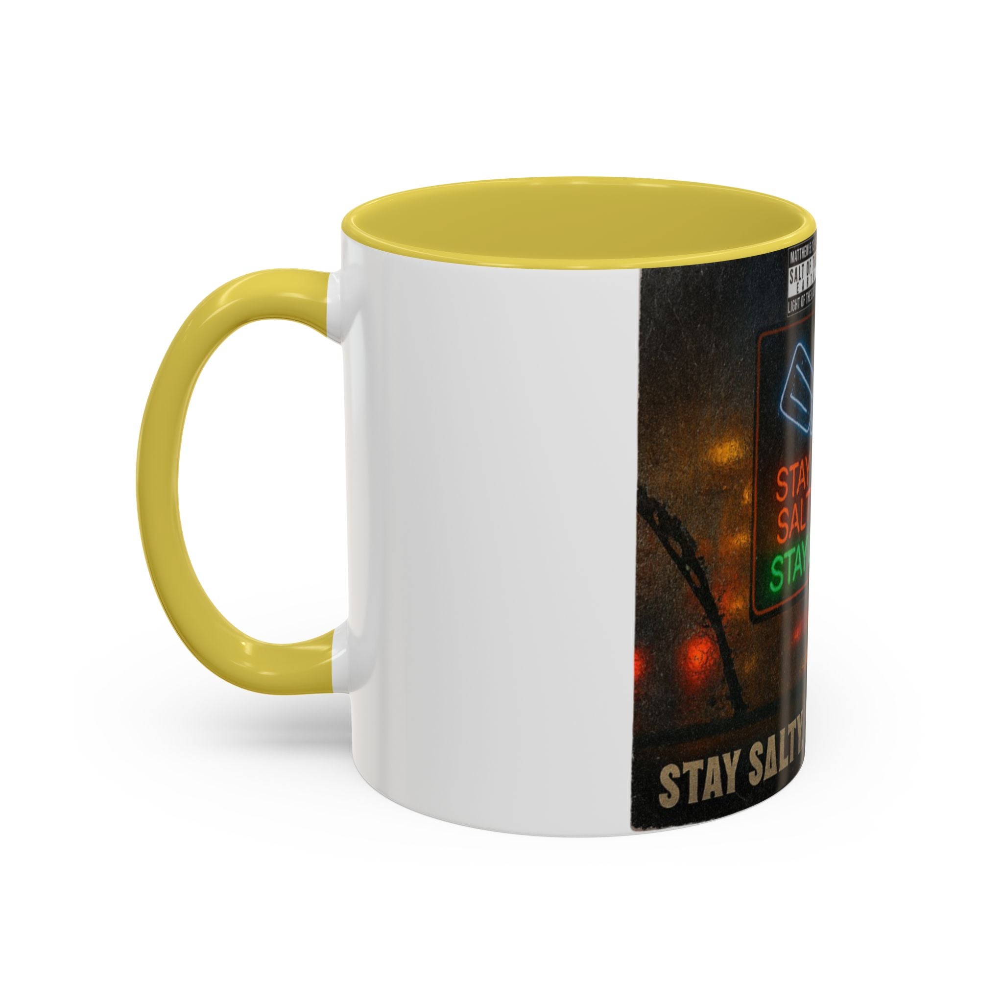 “Stay salty”  Colorful Mugs (11oz, 15oz)