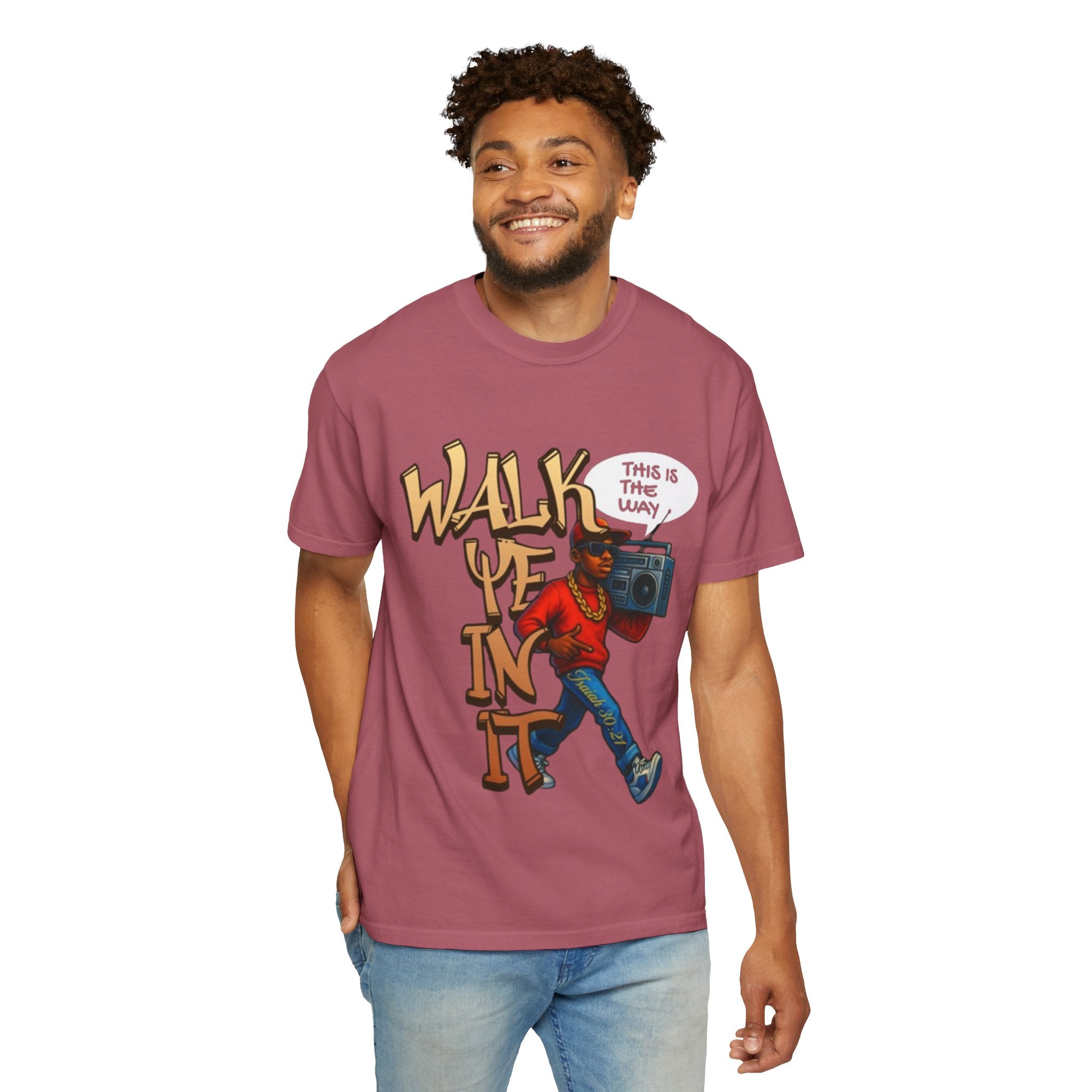 “WALK YE IN IT” Unisex T-shirt