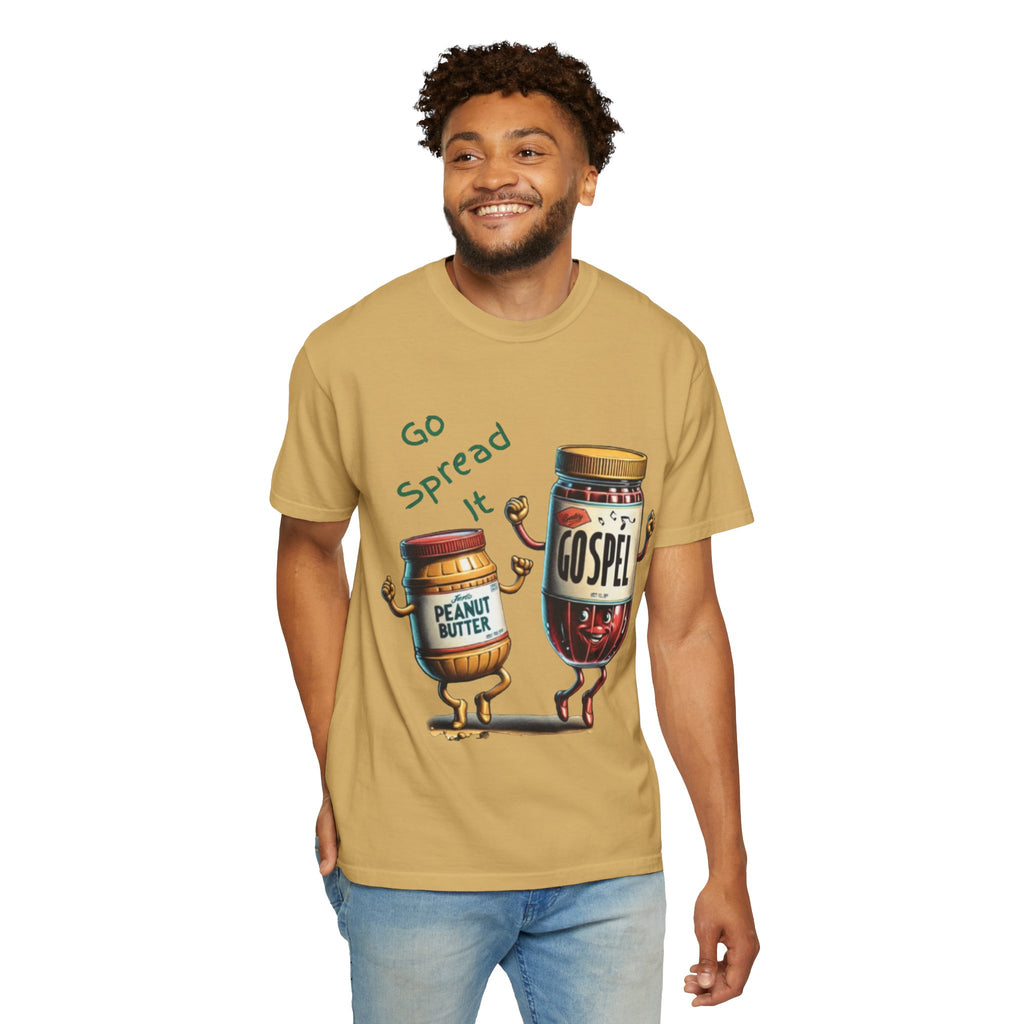 “Spread the gospel” Unisex Garment-Dyed T-shirt
