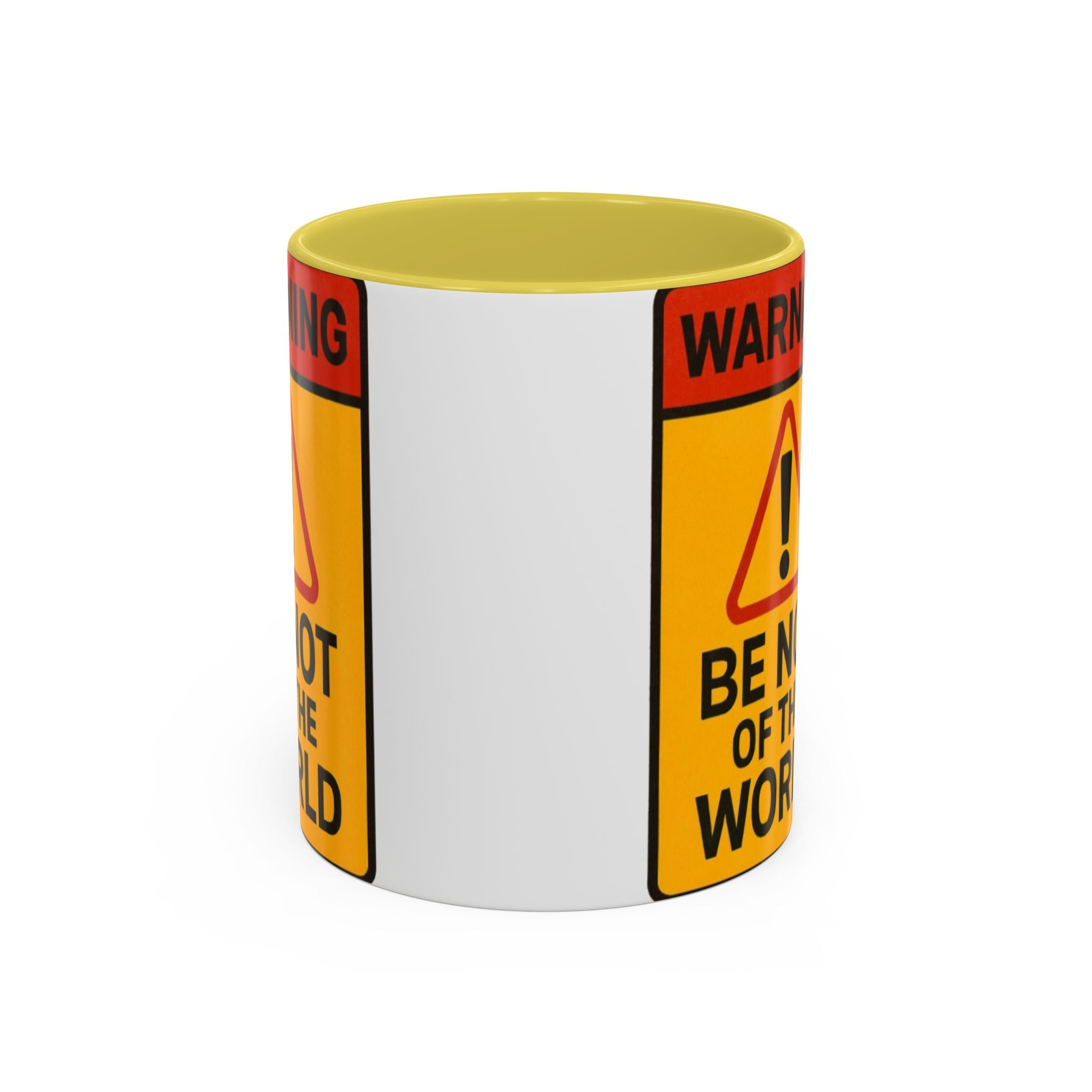 “Be not of the world” Colorful Mugs (11oz, 15oz)