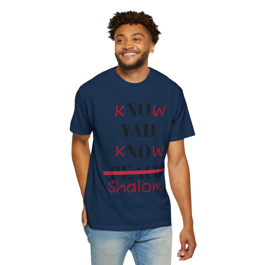 “Know Yah” Unisex Garment-Dyed T-shirt