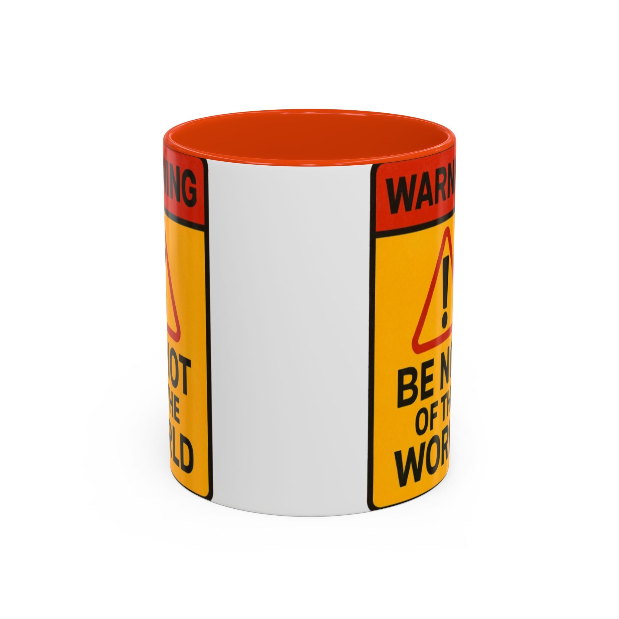 “Be not of the world” Colorful Mugs (11oz, 15oz)