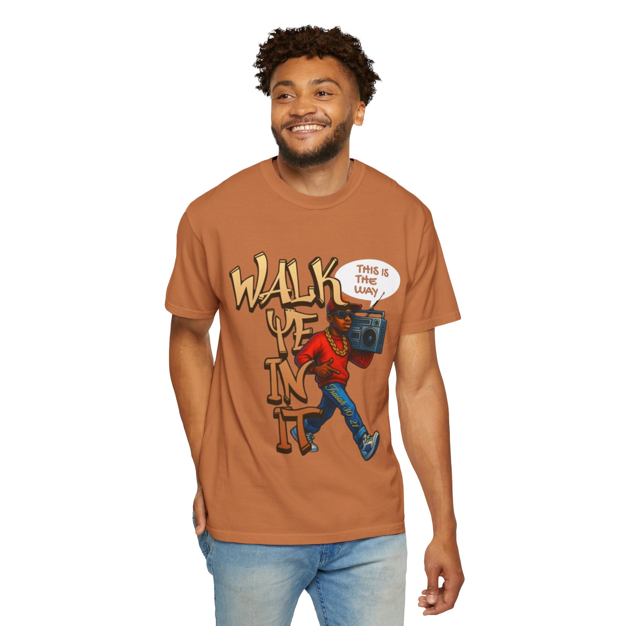 “WALK YE IN IT” Unisex T-shirt