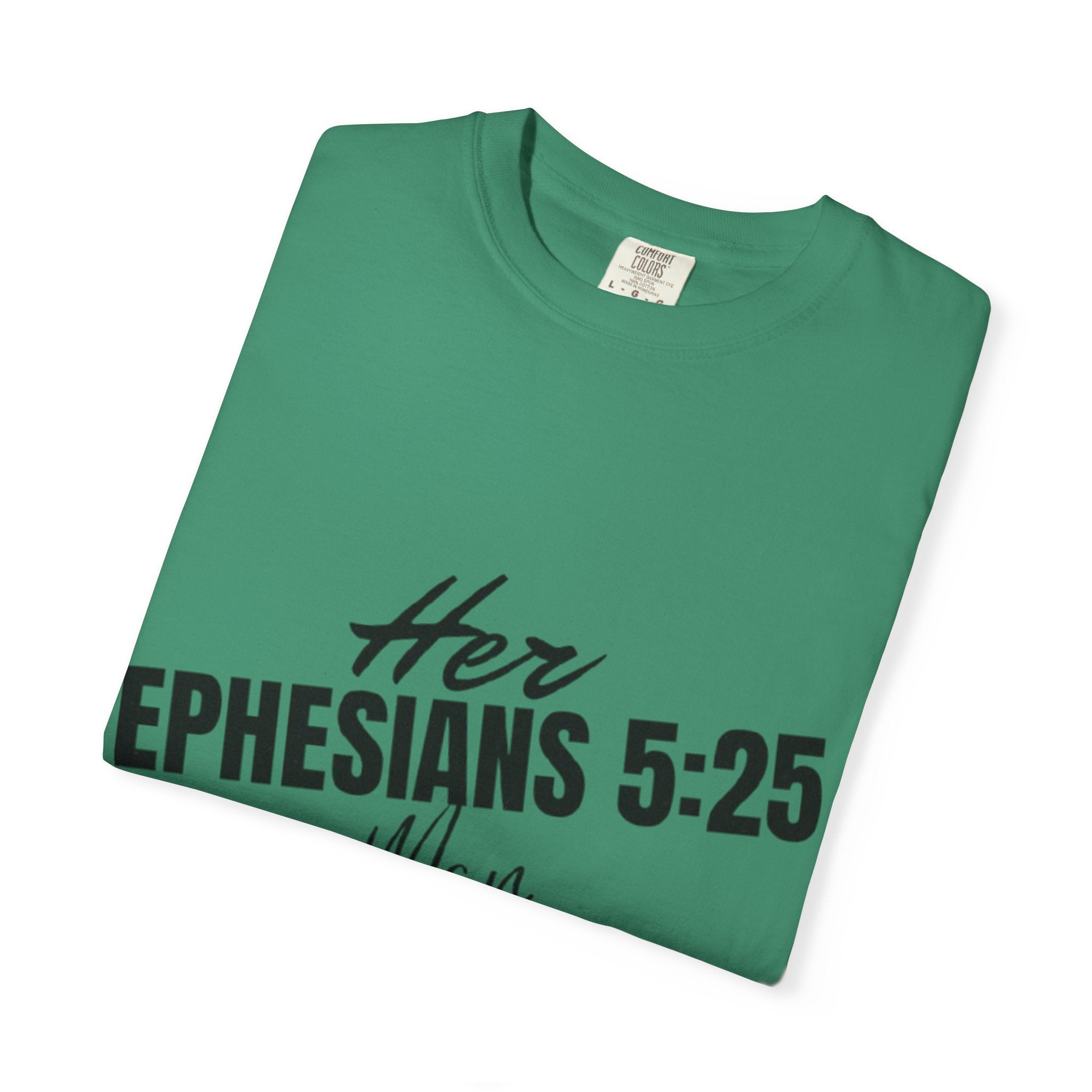 Her Ephesians 5:25 T-shirt