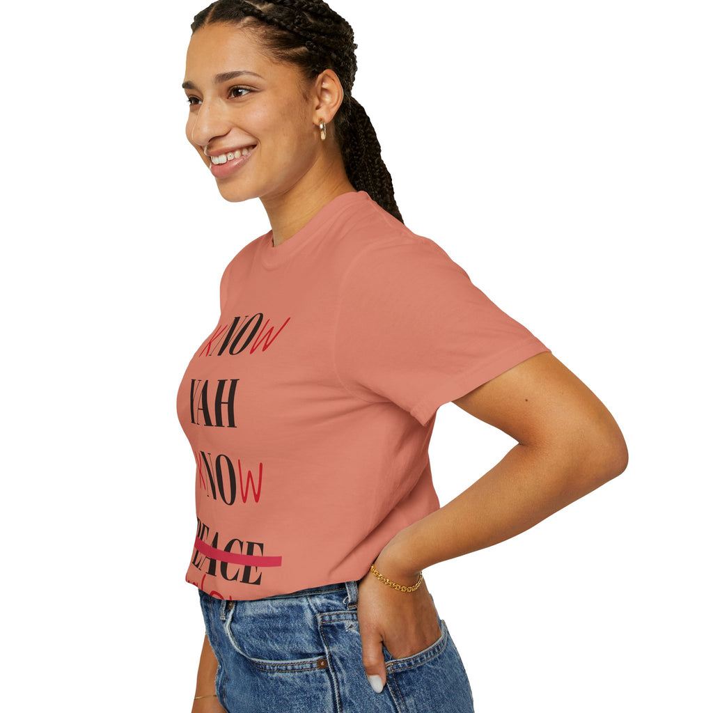Women’s “Know Yah” Unisex Garment-Dyed T-shirt
