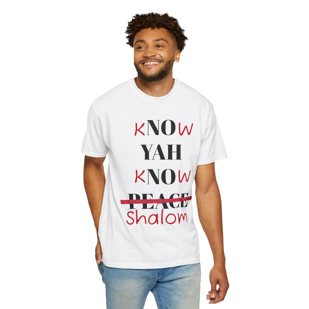 “Know Yah” Unisex Garment-Dyed T-shirt