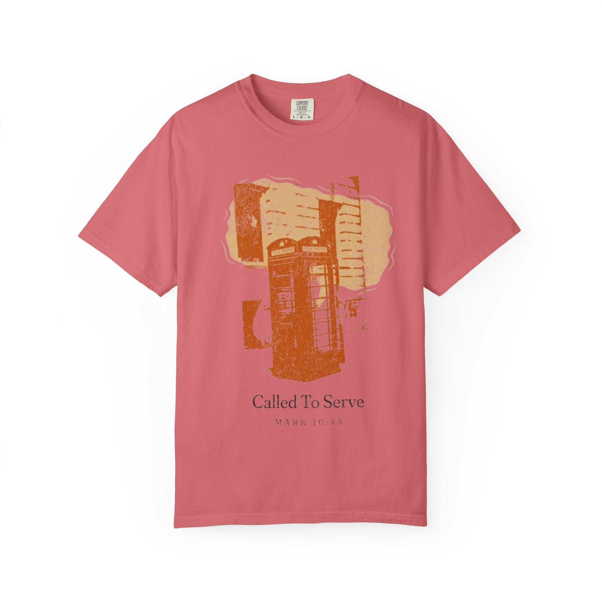 Women’s “Called to serve “ Unisex Garment-Dyed T-shirt